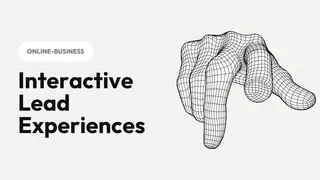 Interactive Lead Experiences
